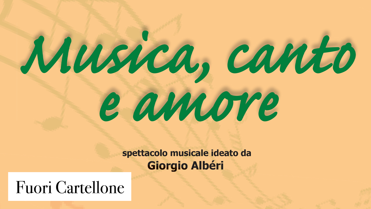 MUSICA, CANTO E AMORE